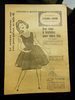 Patron ancien écho de la mode 1960 robe à bretelles  fillette 8 à 10  ANS